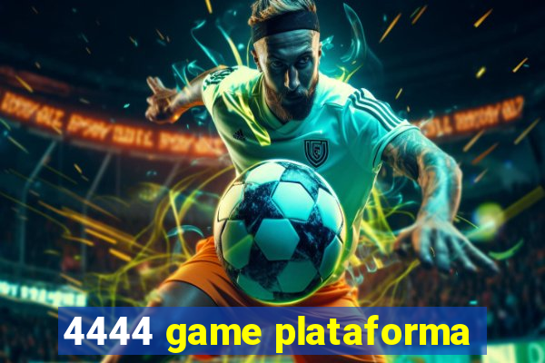 4444 game plataforma